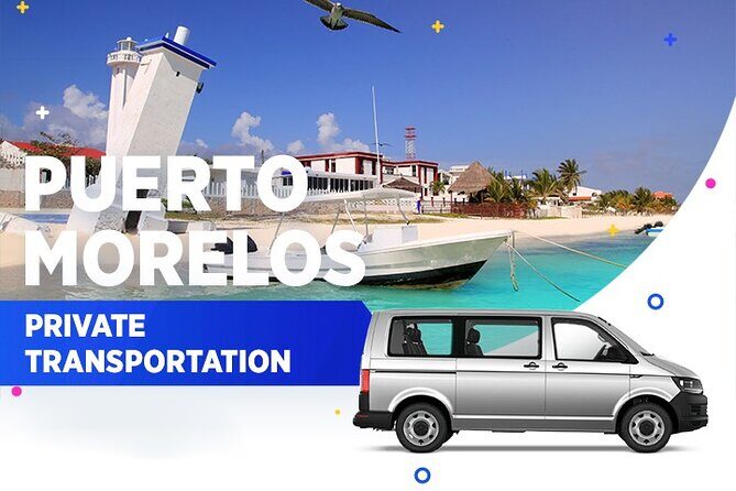 Puerto Morelos Private Transportation From-To Cancun Airport - Arrival Day: How the Pickup Works Without the Airport Guessing Game